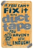 T Shirts • Travel Souvenir • Fix It With Duct Tape Sign by Greg Dampier All Rights Reserved.